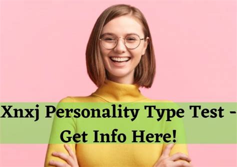 xnxj personality type test|XNXJ Personality Type Test: Your Path to Greatness